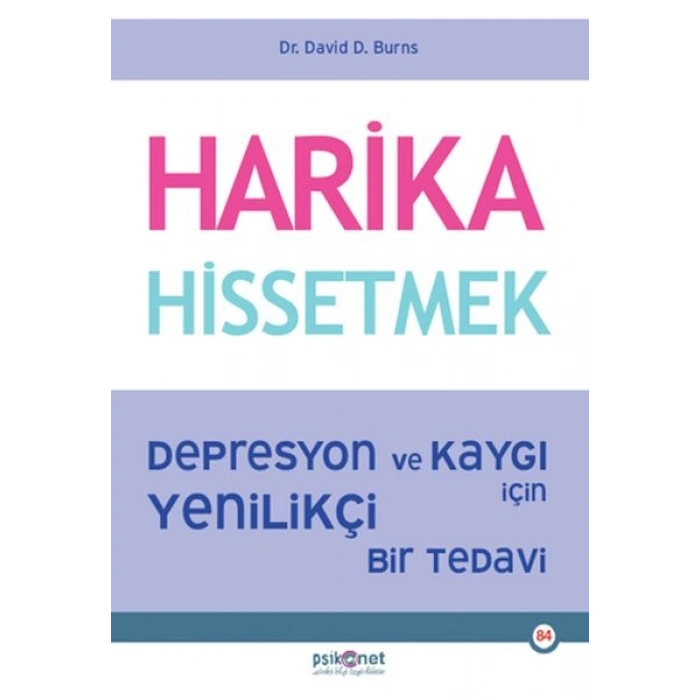 Harika Hissetmek