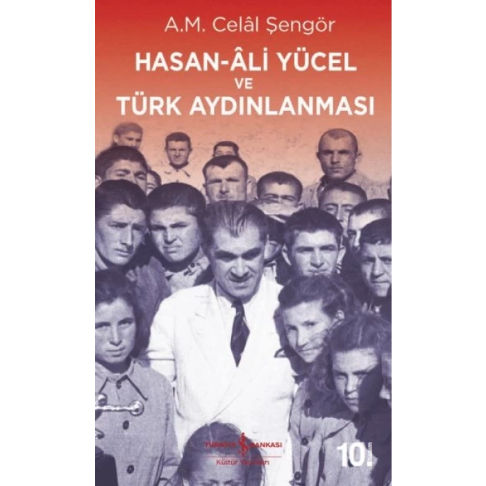 Hasan-Ali Yücel ve Türk Aydınlanması