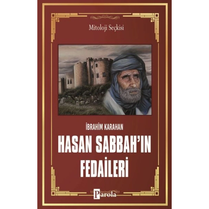 Hasan Sabbahın Fedaileri - Öldürmek İçin Doğanlar