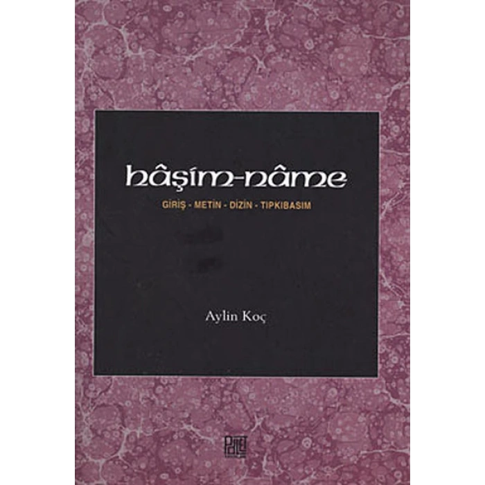 Haşim-name  Giriş-Metin-Dizin-Tıpkıbasım