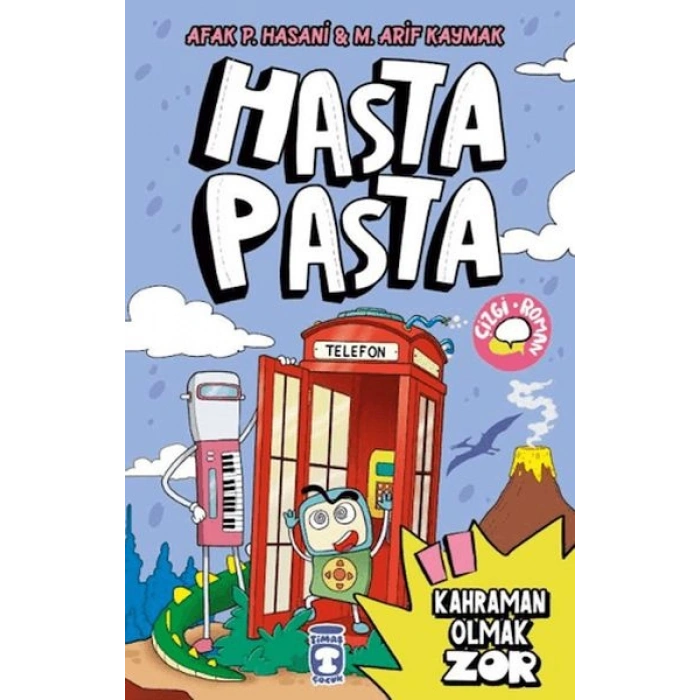 Hasta Pasta - Kahraman Olmak Zor