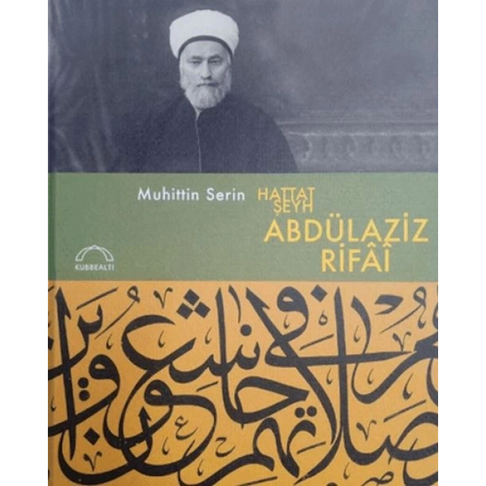 Hattat Şeyh Abdülaziz Rifai