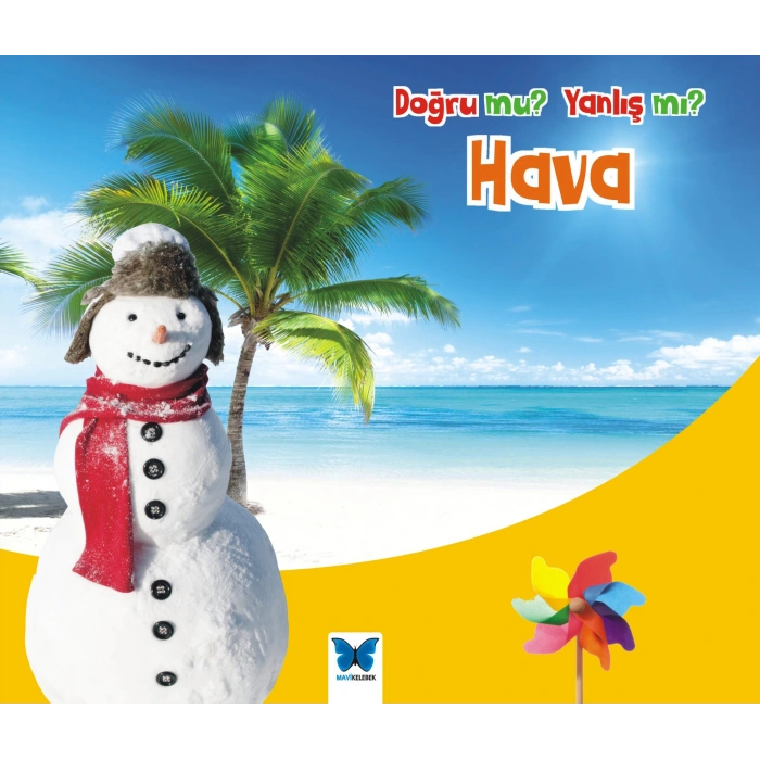 Hava / Doğru mu Yanlış mı?