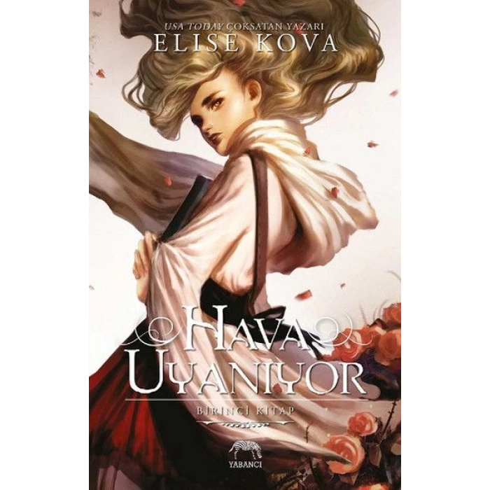 Hava Uyanıyor - Birinci Kitap