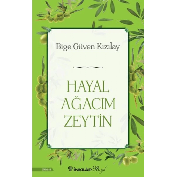 Hayal Ağacım Zeytin