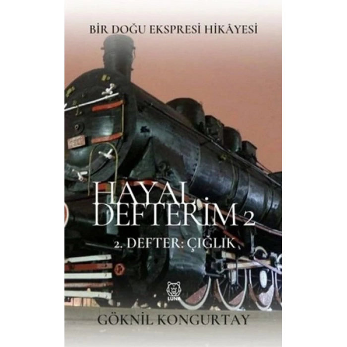 Hayal Defterim 2 - 2. Defter: Çığlık