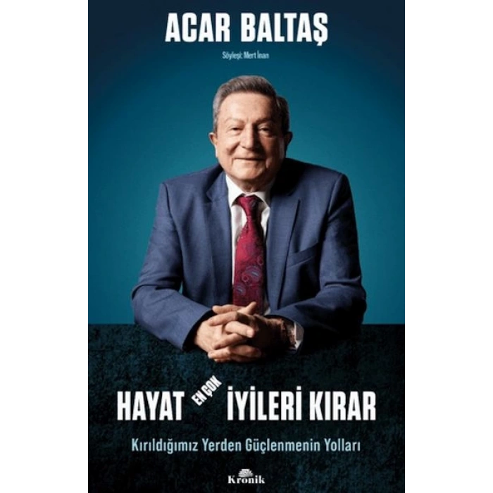 Hayat En Çok İyileri Kırar - Kırıldığımız Yerden Güçlenmenin Yolları