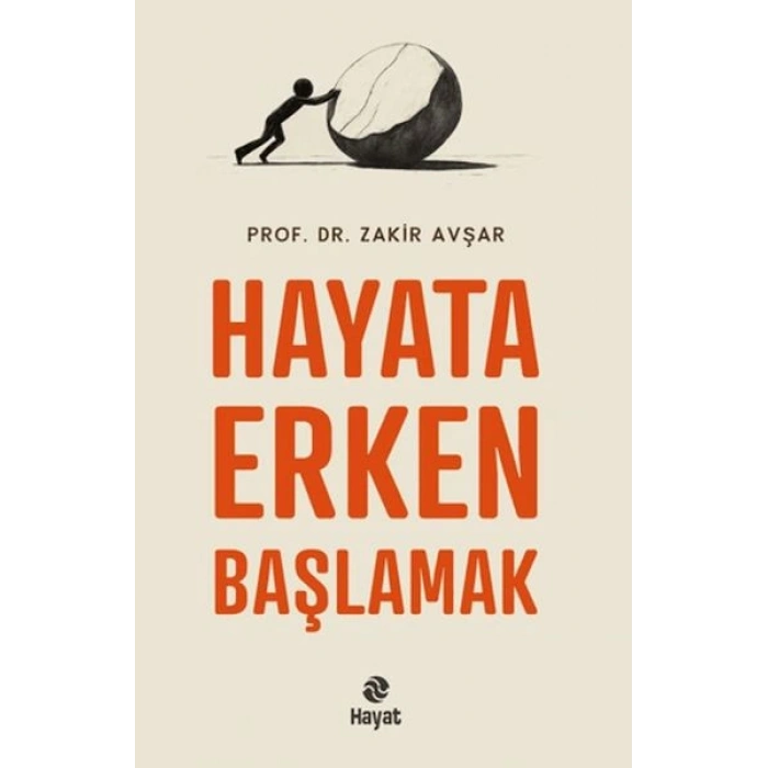 Hayata Erken Başlamak