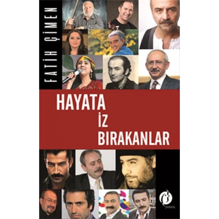Hayata İz Bırakanlar