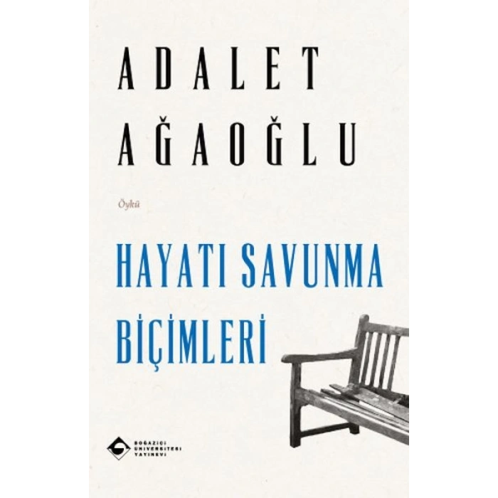 Hayatı Savunma Biçimleri