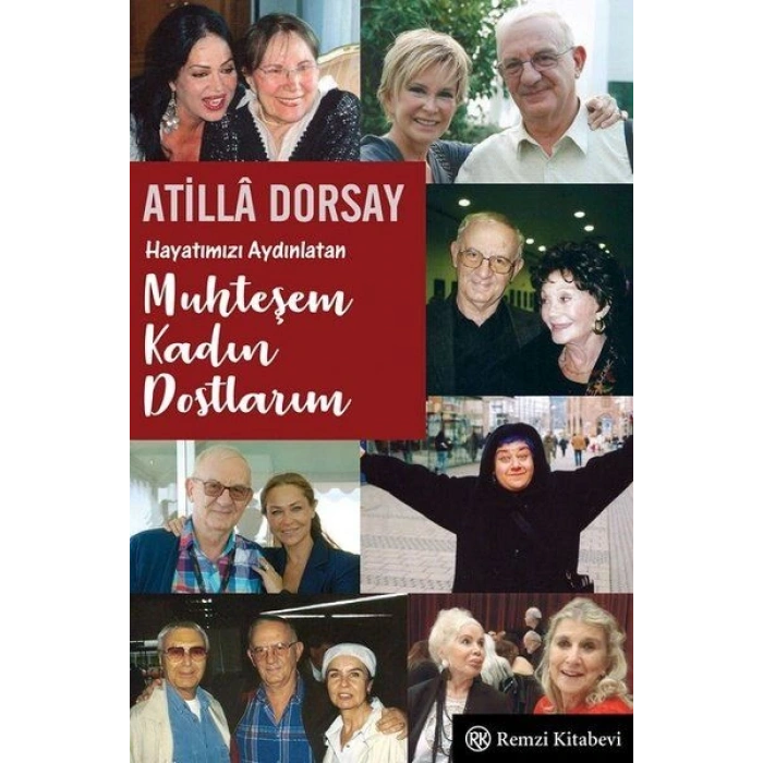 Hayatımızı Aydınlatan Muhteşem Kadın Dostlarım