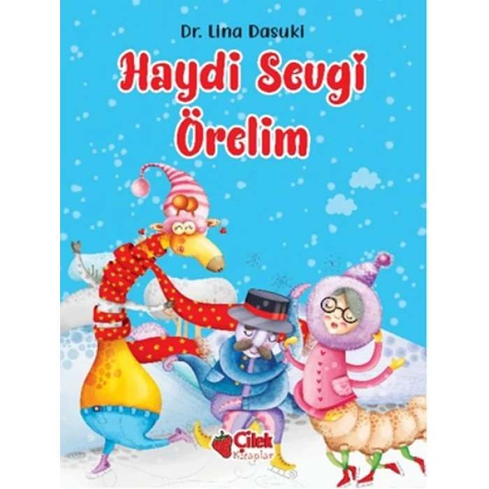 Haydi Sevgi Örelim