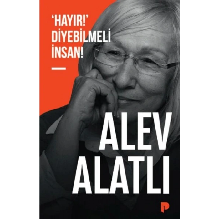 ‘Hayır!’ Diyebilmeli İnsan!