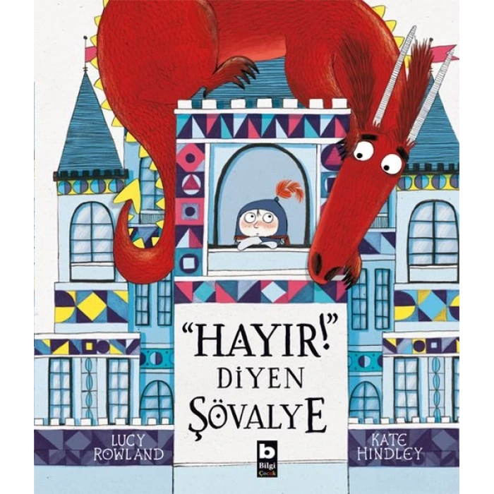 Hayır! Diyen Şövalye