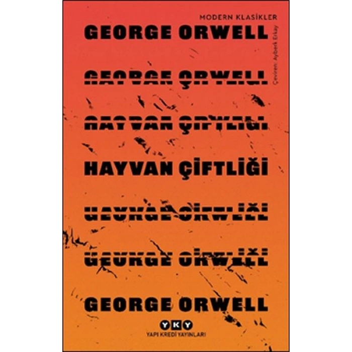 Hayvan Çiftliği - Modern Klasikler