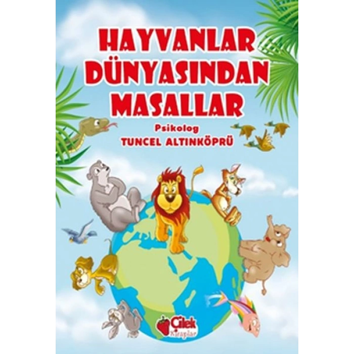 Hayvanlar Dünyasından Masallar