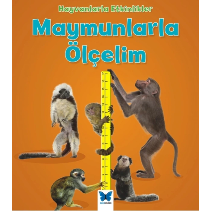 Hayvanlarla Etkinlikler - Maymunlarla Ölçelim