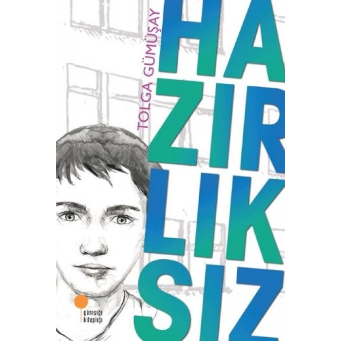 Hazırlıksız