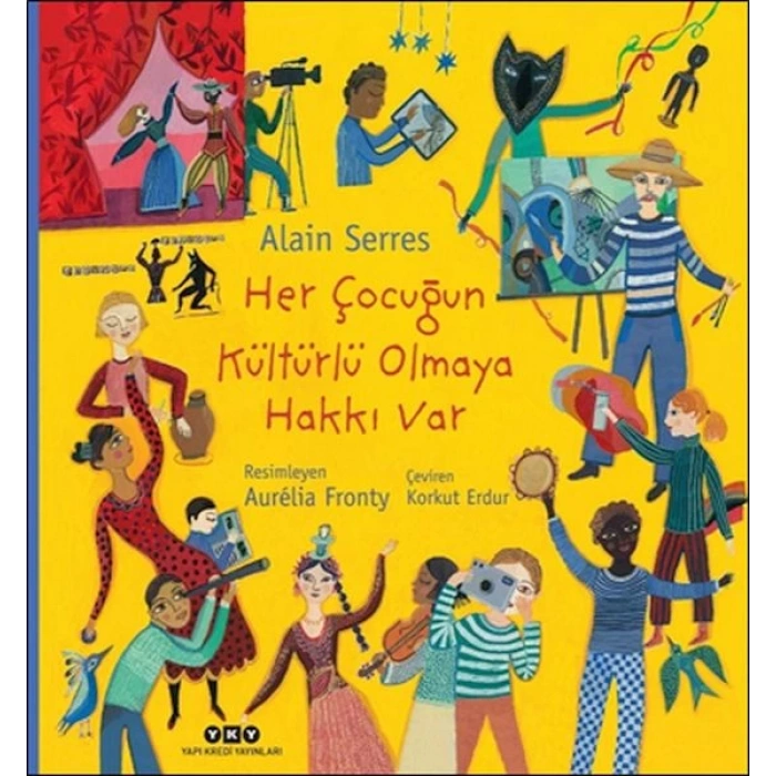 Her Çocuğun Kültürlü Olmaya Hakkı Var