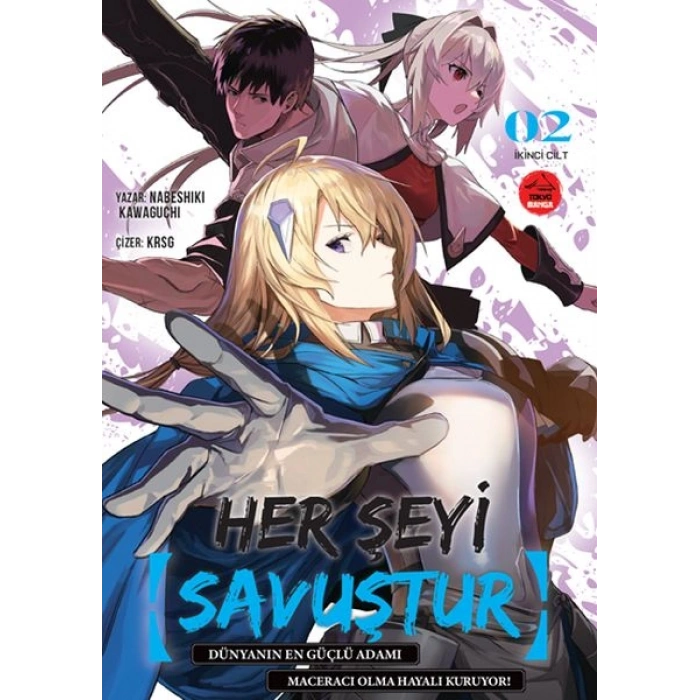 Her Şeyi Savuştur 2