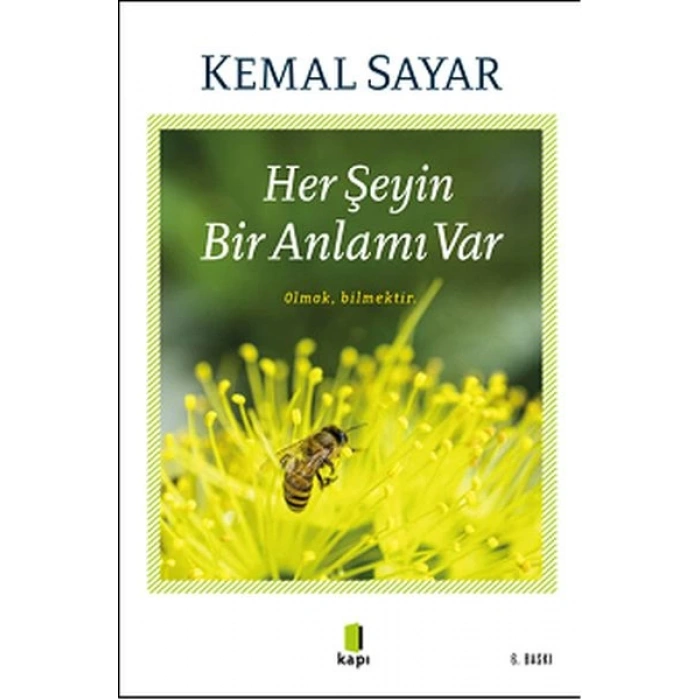 Her Şeyin Bir Anlamı Var