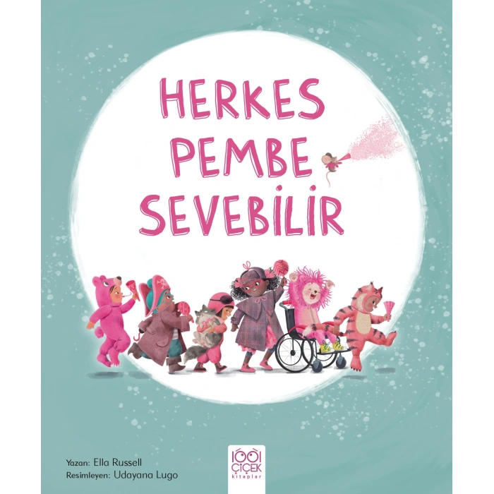 Herkes Pembe Sevebilir