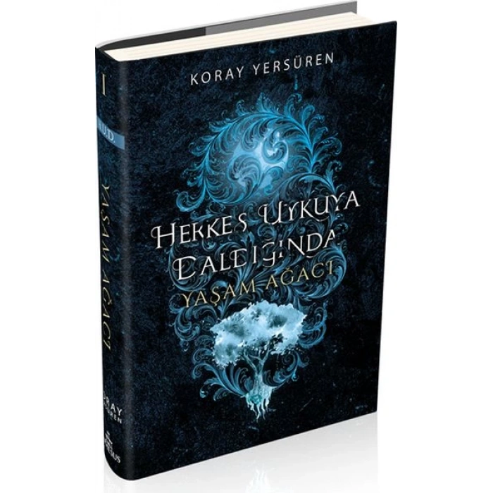 Herkes Uykuya Daldığında 1 - Yaşam Ağacı