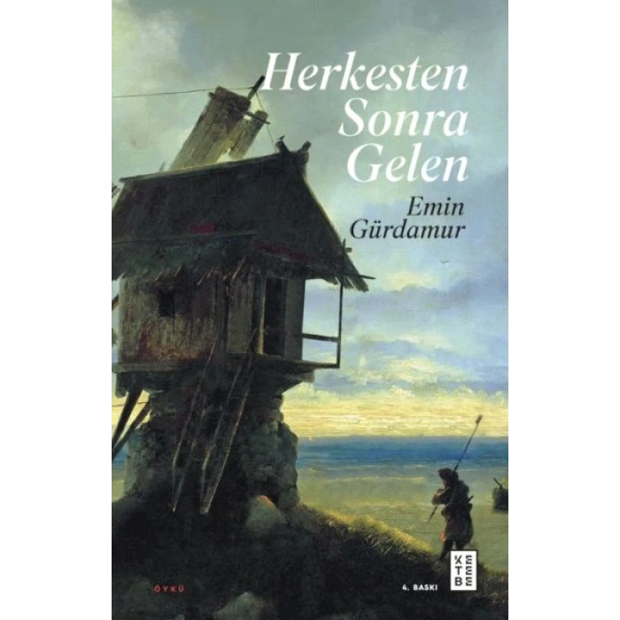 Herkesten Sonra Gelen