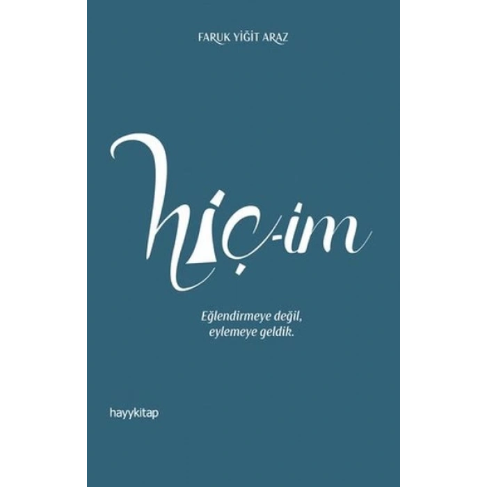 Hiç-im - Herkes için Tasavvuf 58