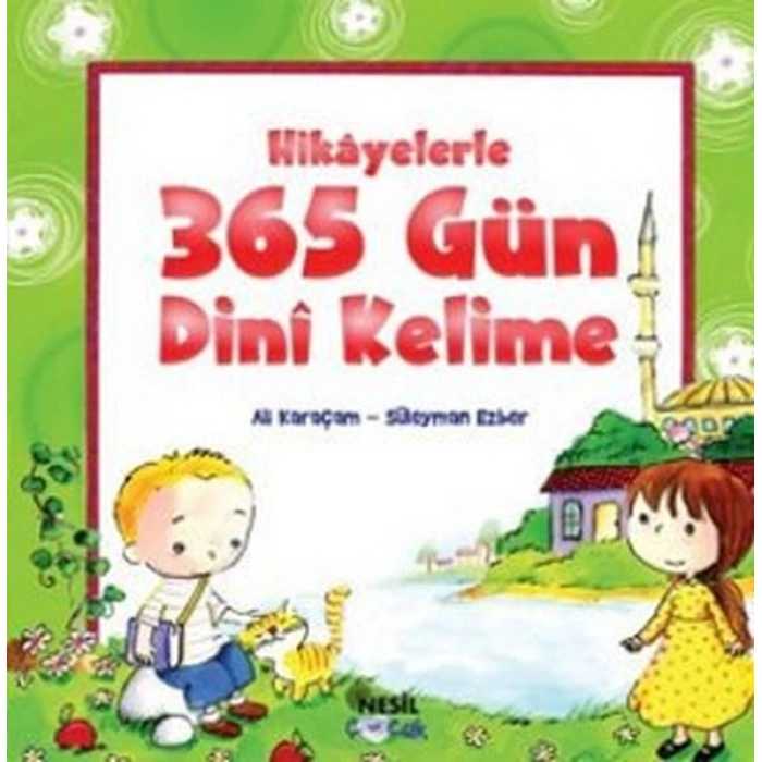 Hikayelerle 365 Gün Dini Kelime