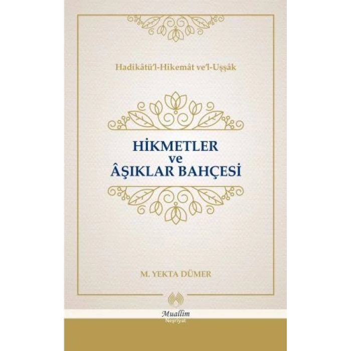 Hikmetler ve Aşıklar Bahçesi (Cillti)