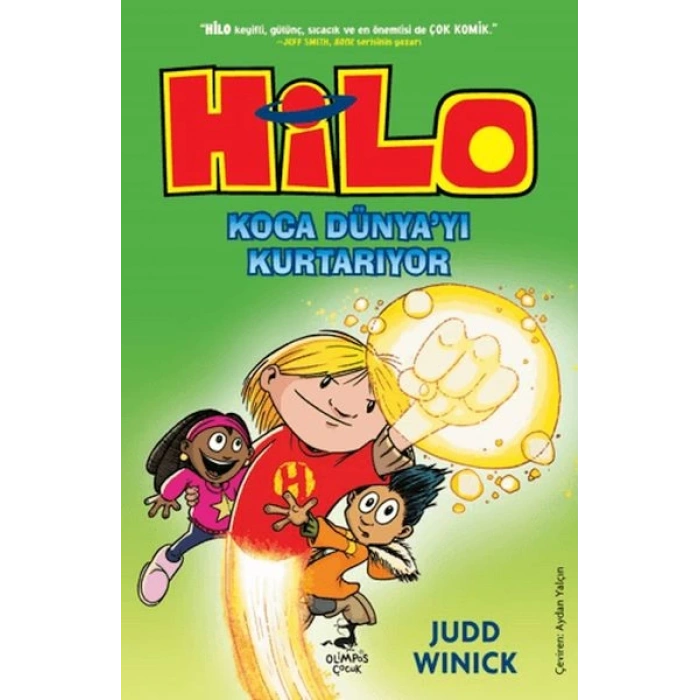 Hilo 2 : Koca Dünya’yı Kurtarıyor