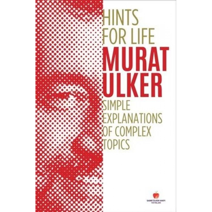 Hints For Life - Simple Explanations of Complex Topics (İngilizce Kitap)