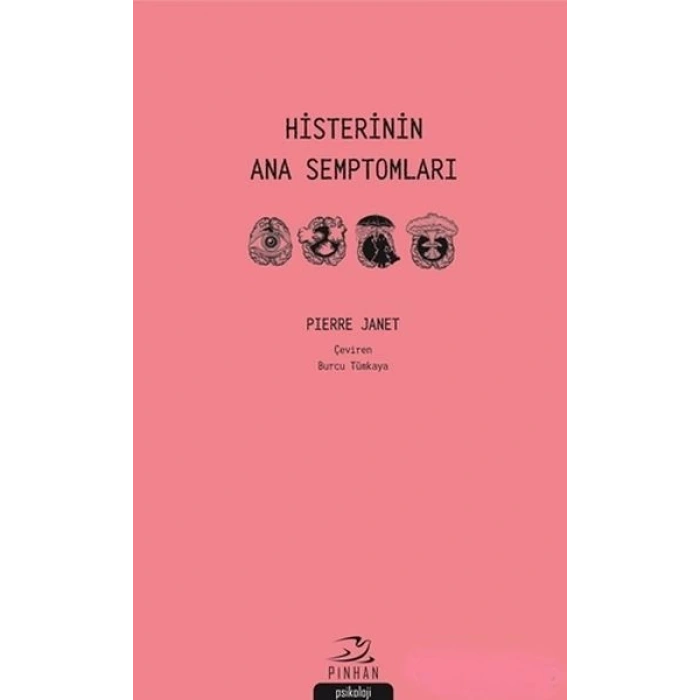 Histerinin Ana Semptomları