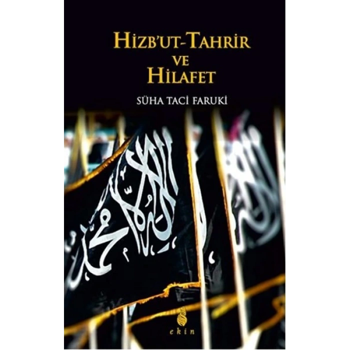 Hizbut-Tahrir ve Hilafet