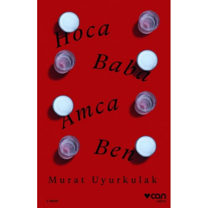 Hoca, Baba, Amca, Ben