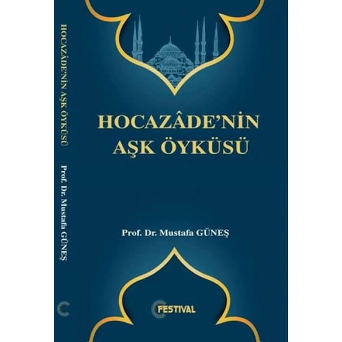 Hocazadenin Aşk Öyküsü