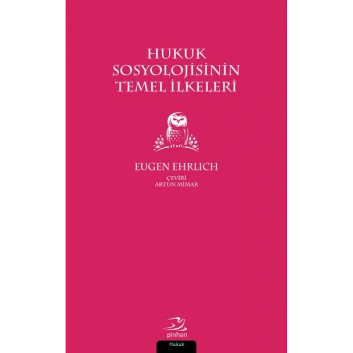 Hukuk Sosyolojisinin Temel İlkeleri