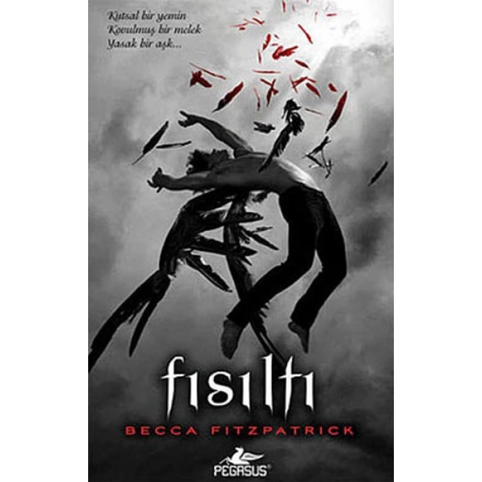 Hush Hush Serisi 1. Kitap - Fısıltı (Ciltli)