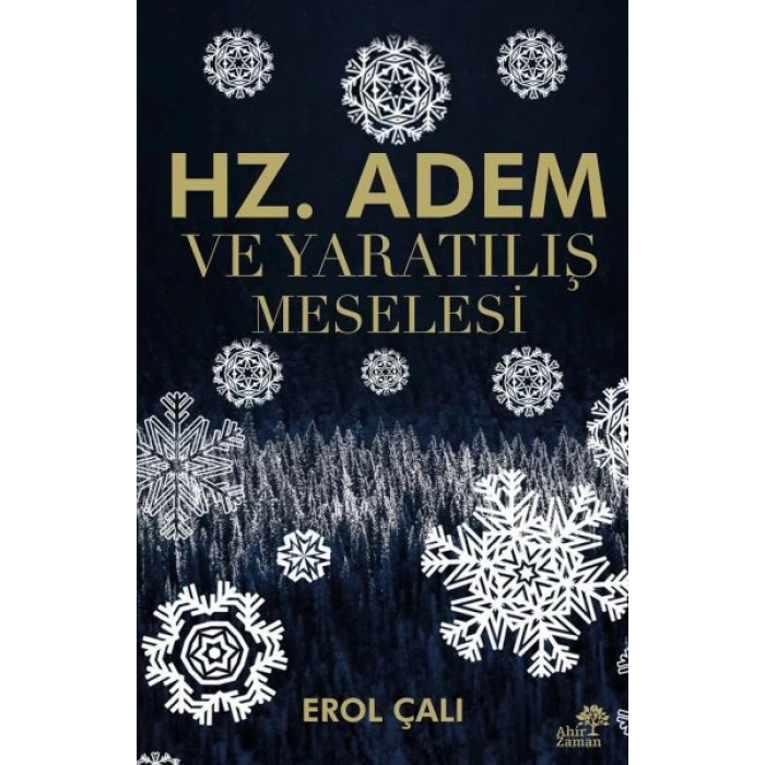 Hz. Adem ve Yaratılış Meselesi