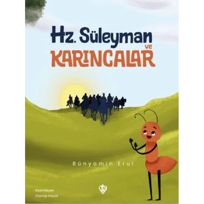 Hz. Süleyman ve Karıncalar
