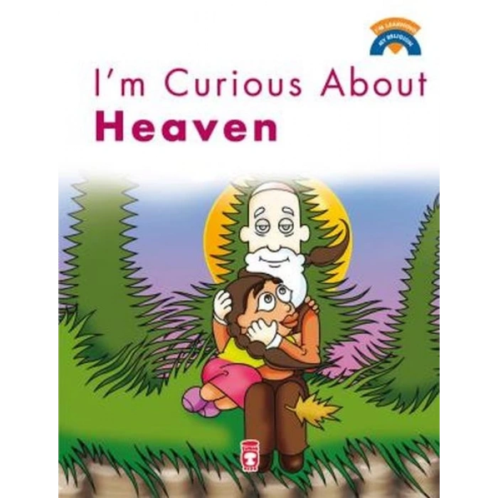 Im Curious About Heaven / Cenneti Merak Ediyorum