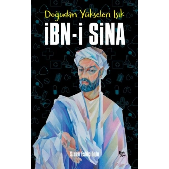 İbn-i Sina - Doğudan Yükselen Işık