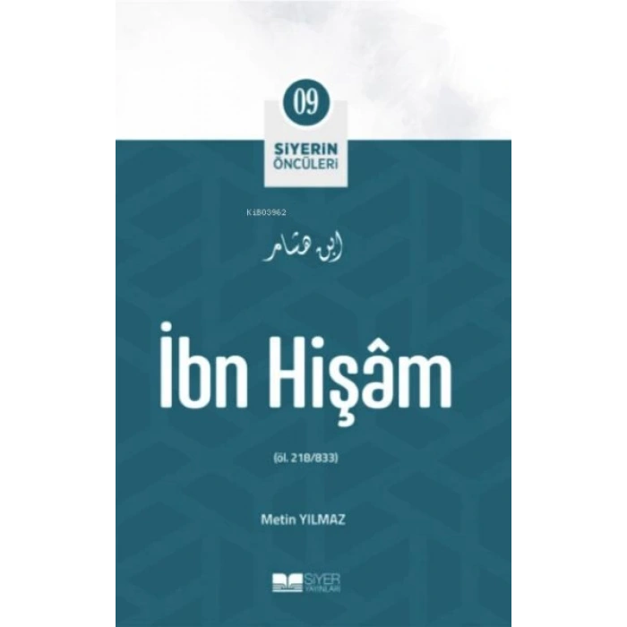 İbn Vakidi - Siyerin Öncüleri 9