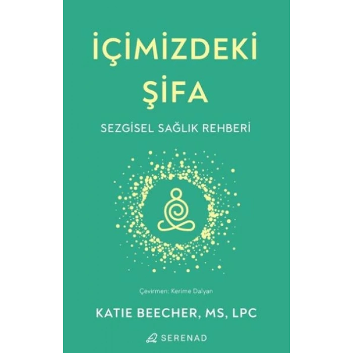 İçimizdeki Şifa