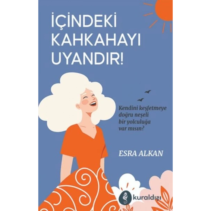 İçindeki Kahkahayı Uyandır