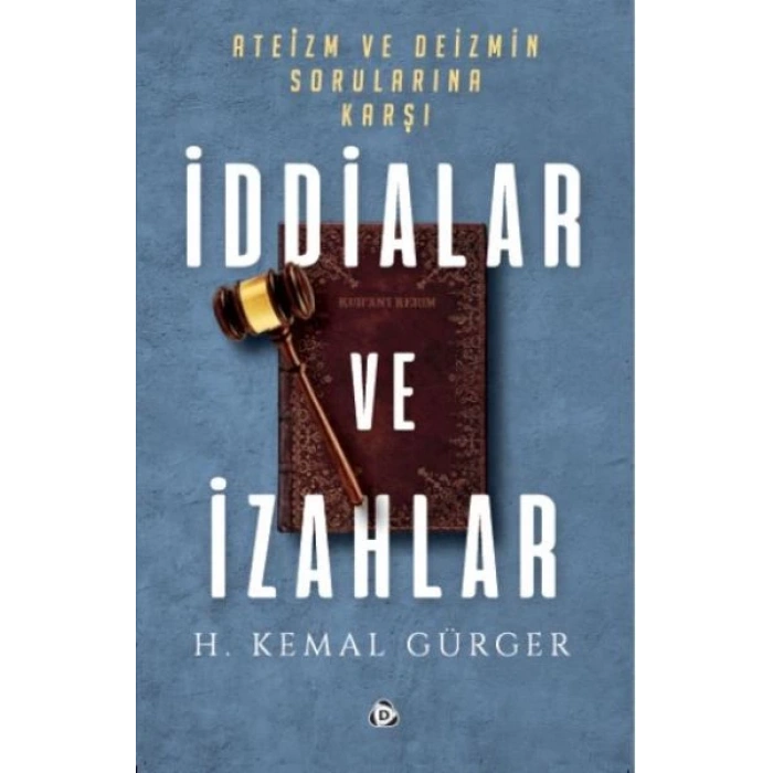 İddialar ve İzahlar