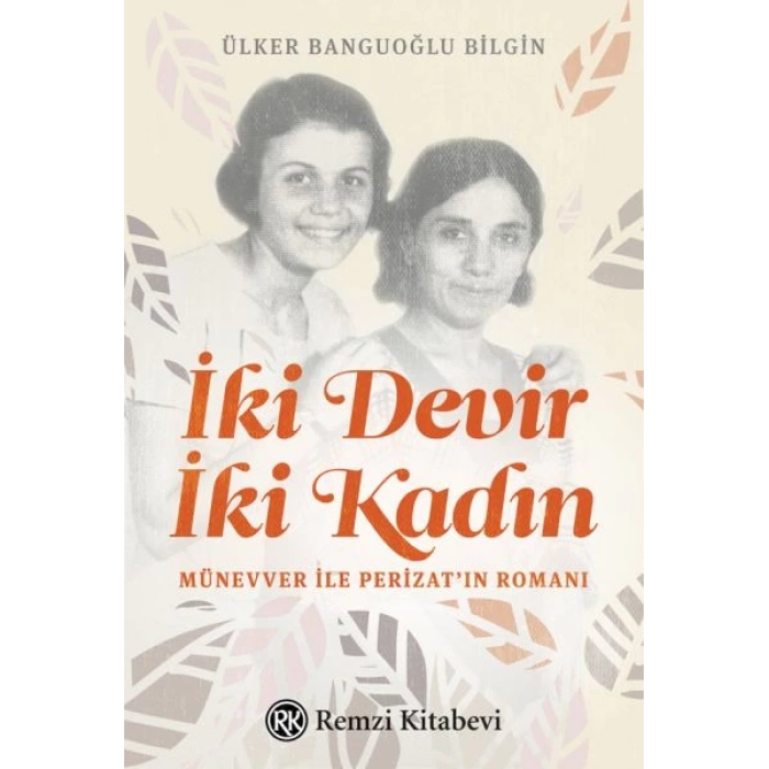 İki Devir İki Kadın