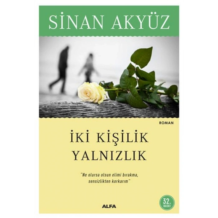 İki Kişilik Yalnızlık