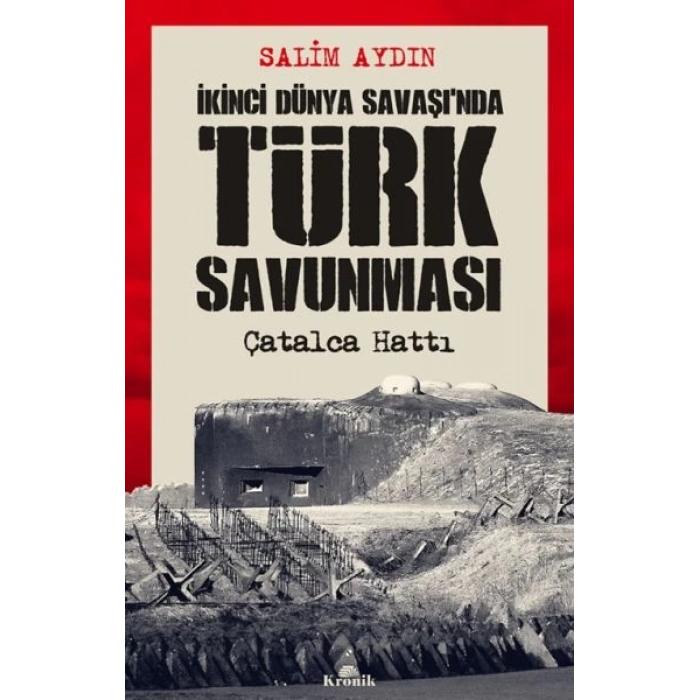İkinci Dünya Savaşı’nda Türk Savunması